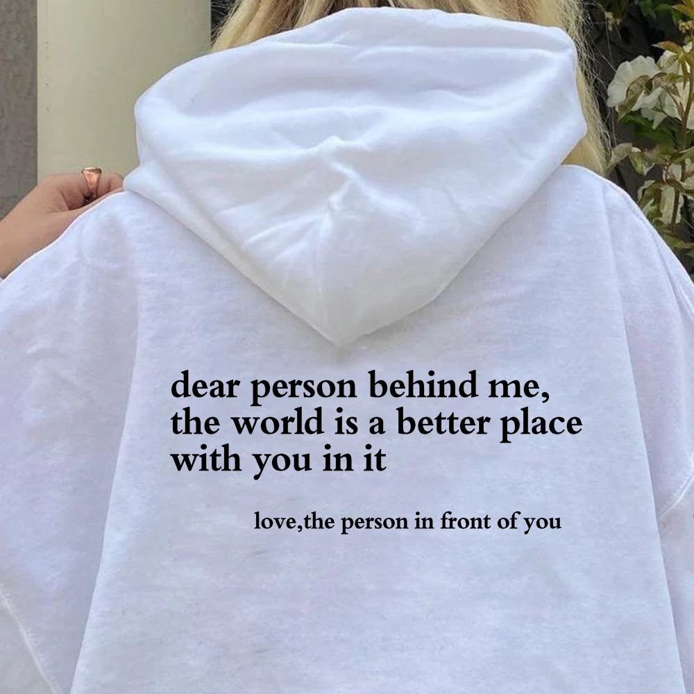 Dear Person Behind Me Hoodie: Mental Health Sweater with Positive Message