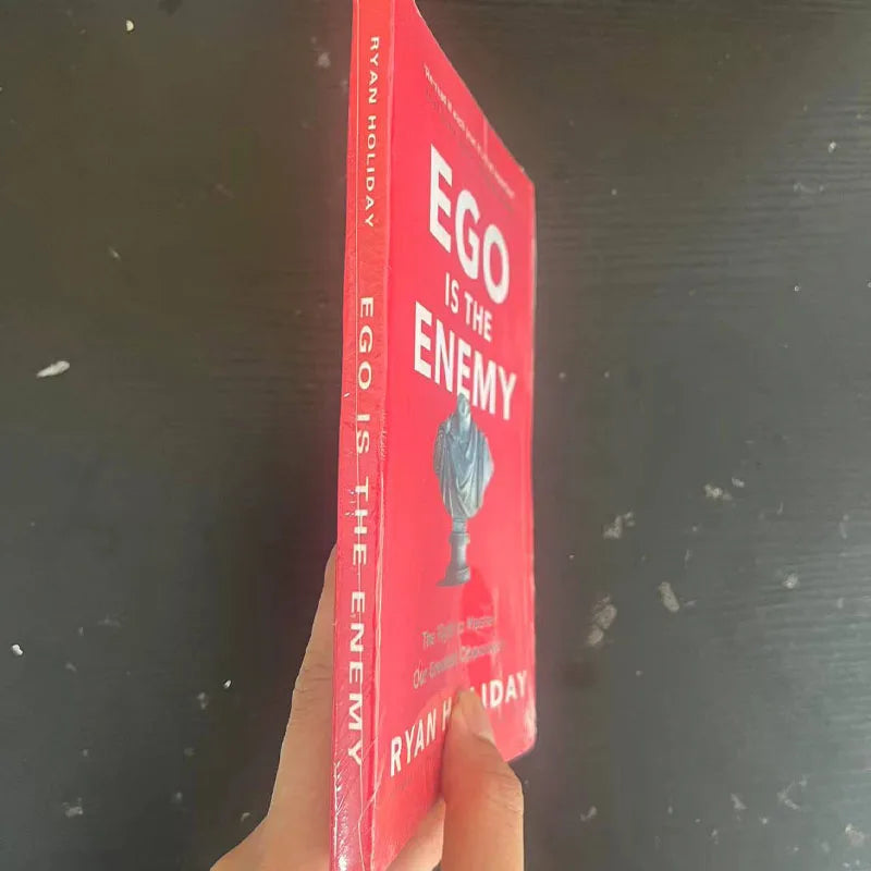 Ego Is the Enemy: A #1 New York Times Bestseller by Ryan Holiday – Paperback Edition