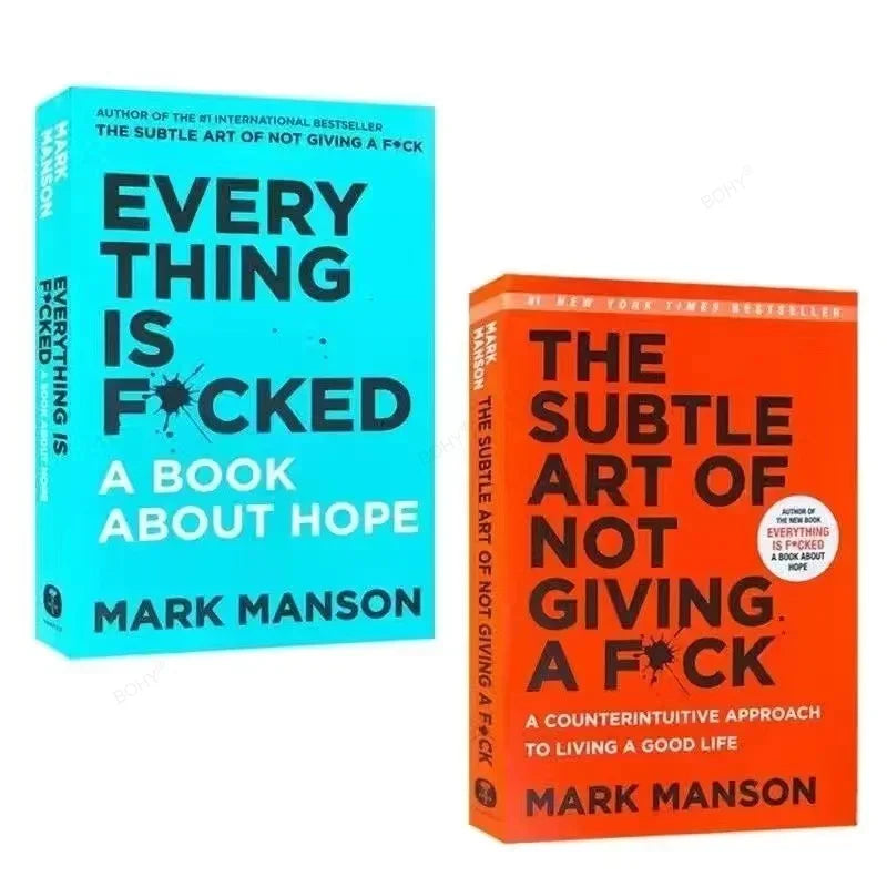 The Subtle Art of Not Giving a Fck &amp; Everything Is Fcked: Essential Self-Management and Stress Relief Guide by Mark Manson