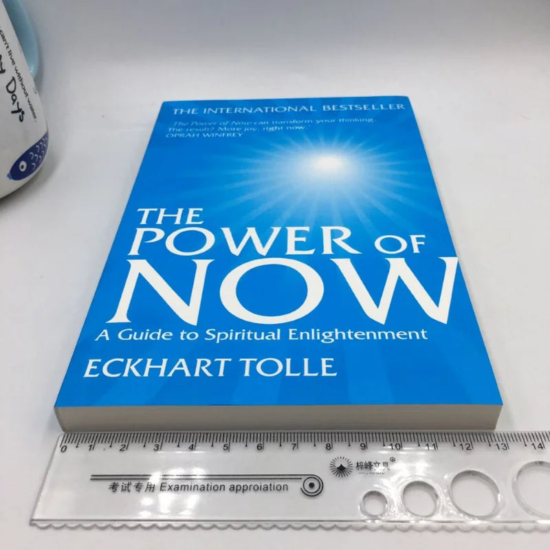 The Power of Now: A Guide to Spiritual Enlightenment by Eckhart Tolle – An Inspiring Success and Motivation Book for Youth