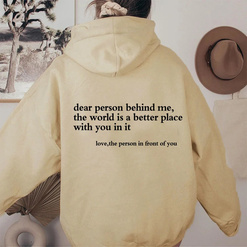 Dear Person Behind Me Hoodie: Mental Health Sweater with Positive Message