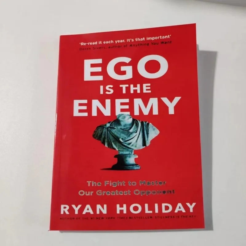 Ego Is the Enemy: A #1 New York Times Bestseller by Ryan Holiday – Paperback Edition