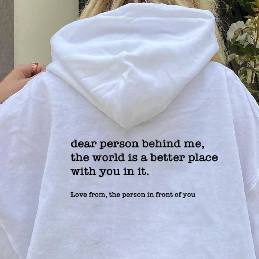 Dear Person Behind Me Hoodie: Mental Health Sweater with Positive Message